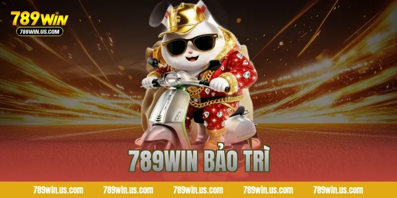 789win bảo trì